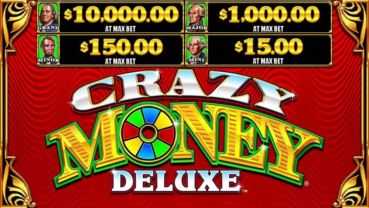 crazy money deluxe gambling game